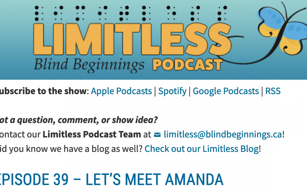Interview with Jinnie Saran and Shawn Margolais of “Limitless”, the Blind Beginnings Podcast